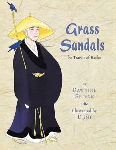 Grass Sandals: The Travels of Basho Grass Sandals: The Travels of Basho