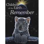 Children of the Earth... Remember by Schim Schimmel